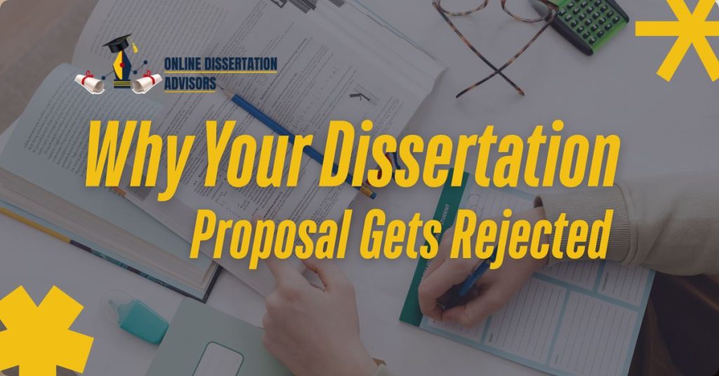 Why Your Dissertation Proposal Gets Rejected